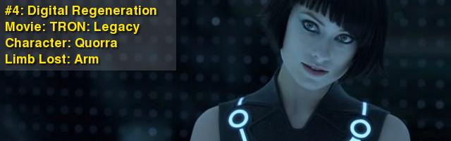 #4: Digital Regeneration Movie: TRON: Legacy Character: Quorra Limb Lost: Arm